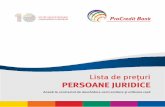 Lista de preţuri PersoAne JUriDice - ProCredit Bank de preturi... · cu instrumente de debit. Clienţii vor fi informaţi printr-o notificare cu 2 luni înainte de închiderea conturilor.