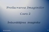 Prelucrarea Imaginilor Curs 2 - Babeș-Bolyai Universityper/Scs_Per/PrelImg/Prel_Img C2.pdf10 /16 c) Binarizarea imaginilor Această operatie are ca obiectiv obtinerea unei imagini