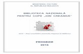BIBLIOTECA NAŢIONALĂ PENTRU COPII „ION …MINISTERUL CULTURII AL REPUBLICII MOLDOVA BIBLIOTECA NAŢIONALĂ PENTRU COPII „ION CREANGĂ” 2016 – Anul consolidării Sistemului
