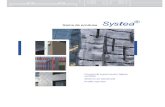 Systea - Proidea...• faţade de aluminiu • elemente de fixare aparente sau acoperite Systea® a conceput sisteme de construcţii suport pentru toate tipurile de faţade tip cortină