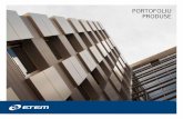 PORTOFOLIU PRODUSE - Proidea...introducere etem este una dintre cele mai importante companii de prelucrare a aluminiului din sud-estul europei. fondatĂ Ȋn 1971, etem este specializatĂ