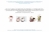 EVALUAREA STĂRII DE NUTRIŢIE A COPIILOR DIN CICLUL …insp.gov.ro/sites/cnepss/wp-content/uploads/2014/12/COSI-2013-2.pdf · evaluarea stĂrii de nutriŢie a copiilor din ciclul