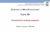 Convertorul analog numericrovislab.com/courses/smc/Curs_05_ADC.pdfUn convertor analog-numeric realizează conversia unui anumit nivel de tensiune într-un număr (reprezentare digitală)