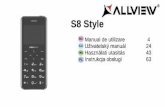 S8 Style - Allview...5 RO Apeluri de urgenta: Asigurati-va ca telefonul este pornit si activat daca doriti sa efectuati un Apel de Urgenta la 112, apasati tasta de apel si confirmati