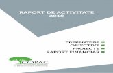 RAPORT DE ACTIVITATE 2018MISIUNEA COPAC Misiunea COPAC este de a sprijini pacien˛ii și organiza˛iile de pacien˛i să ac˛ioneze unitar și eﬁ cient pentru apărarea și promovarea
