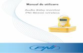 Audio Baby monitor PNI B6000 wirelessdownload.mo.ro/public/User-Manual/842/manual-utilizare-pni-b6000.pdf · Manual de utilizare . Audio Baby monitor . PNI B6000 wireless . 2 Inainte