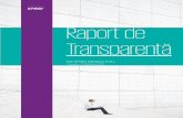 Raport de transparență · 2019-12-03 · 8 | Raport de transparență 2017 Conducerea societății Atribuțiile de conducere ale Societăţii sunt exercitate de către Administrator,