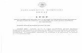 Acest proiect de lege a fost adoptat de Senat, în sedinta din 14 octombrie 2019, cu respectarea prevederilor articolului 76 alineatul (2) din Constitutia României, republicatä.(Anexa