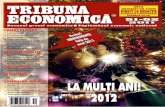 2012 ACUM DIRECT REDACTIE - Ciobanasu.comciobanasu.com/documents/Articol - Tribuna Economica nr. 51-52 - 2011... · îşi pot menţine ritmul metabolic ridicat (echivalentul menţinerii