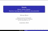 Retele - Masini Vector Suport. Machine learning …staff.fmi.uvt.ro/~mircea.marin/lectures/CSI/C-08.pdfRet˘ele Ma˘sini Vector Suport. Machine learning pentru clasi carea documentelor