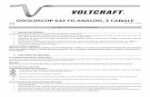 122412 Osciloscop Voltcraft 632 FG analog, 2 canale · 3 | Partea posterioară 3. Date generale 3.1 Descriere Voltcraft 632 FG este un osciloscop pe 2 canale cu o lățime de bandă