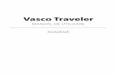 Vasco Traveler - Traducatoare Electronicetraducatoare-electronice.ro/upload/files/manuals/... · loada update-urile de sistem. Dacă o nouă versiune de software este disponibilă,