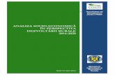 ANALIZA SOCIO-ECONOMICĂ ÎN PERSPECTIVA ...madr.ro/docs/dezvoltare-rurala/programare-2014-2020/...ANALIZA SOCIO-ECONOMICĂ ÎN PERSPECTIVA DEZVOLTĂRII RURALE 2014-2020 Draft III