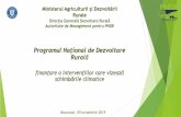 Programul Național de Dezvoltare Rurală€¦ · Ministerul Agriculturii și Dezvoltării Rurale Direcția Generală Dezvoltare Rurală Autoritate de Management pentru PNDR Programul