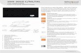 SMF 9010 C/NE/IXL - Whirlpool EMEA · Pentru a explora noi reţete cu tutoriale iluminante, programaţi mesele și descoperiţi modalităţi nesfârșite de a vă bucura de o experienţă