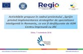 inteligentă în Romania„ ce vor fi desfășurate de ADR ...regio-adrcentru.ro/wp-content/uploads/2018/11/... · valoare globale, KET’s, alte tehnologii industriale emergente,