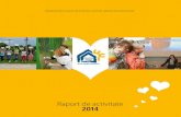 Raport de activitate 2014 - Organizatia Suedeza …...10 Organiza˜ia Suedeză pentru Ajutor Umanitar Individual PROIECTELE ANULUI 2014 11 3. Titlul proiectului : „Stimulare în