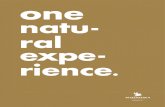 one natu- ral expe- rience - Magnifica Collection · peste 20 de ani dedicati sectorulu i ceramic, ... más puras, tales como minerales, caolín, feldespato, arcilla, que componen