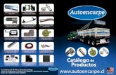 accesorios-catalogo1 - Autoencarpeautoencarpe.cl/pdfs/Accesorios.pdf · Sistemas de Autoencarpe Flash Sistema Automático Robusto y Seg Cubre Tolvas y Bateas hasta 8.0 • Incluye