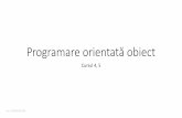 Programare orientată obiect - ASE 04-05.pdf · 2013-11-11 · •Operatori aritmetici, pe biți, logici și relaționali •Intrare/Ieșireîn C++ (2) •Supraîncărcarea operatorilor