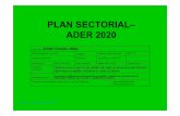 PLAN SECTORIAL– ADER 2020 · 2014-01-21 · PLAN SECTORIAL– ADER 2020 Contractor: ICDM Cristian-Sibiu Obiectivul general: (acronim) 8 INDAL Numărul /codul proiectului 67/8.1.2