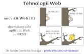 Tehnologii Web - Alexandru Ioan Cuza University › ~busaco › teach › courses › ... · /bookmarks GET application/atom+xml Lista de utilizatori /users GET application/atom+xml