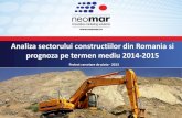 Analiza sectorului constructiilor din Romania si prognoza ... · constructiilor din Romania “Analiza pietei romanesti a constructiilor” este probabil cel mai complet raport existent