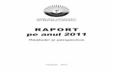 RAPORT pe anul 2011 - sindsan.mdsindsan.md › doc › ra › Raport_ anual_2011.pdf · 2016-05-06 · 9. În proiectul Programului nu sunt concretizate etapele de realizare. 10.