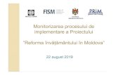 Monitorizarea procesului de implementare a …...2019/08/22  · Proiecte tehniceelaborate de companii de proiectare contractate de FISM: 7. IP Liceul Teoretic „Mihai Eminescu”,
