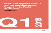 Studiul ManpowerGroup privind Perspectivele Angajării de Forță … · 2018-12-11 · Studiul ManpowerGroup privind Perspectivele Angajării de Forţă de Muncă 1 Creștere Descreștere