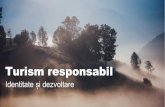 TR 2019 2 - Turismul Responsabil€¦ · Concept lansat în 2002, pe bazele puse începînd din anii 80. Adaptat, popularizat și implementat în România din 2012 de Fundația Amfiteatru.