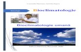 Sensul Existentei Umanebioclima.ro/Bioclimat.pdfDezvoltarea tehnologiei moderne, la sfârşitul secolului al XIX-lea şi pe parcursul celui de al XX-lea (telefonul, radioul, maşinile