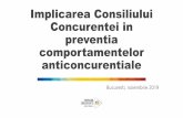 Implicarea Consiliului Concurentei in preventia comportamentelor … Antitrust... · 2019-11-08 · Conformarea cu legislaţiaconcurenţei SUBIECŢI: angajaţiiîntreprinderii(nu