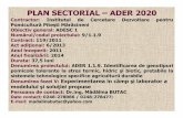 PLAN SECTORIAL – ADER 2020 · Responsabil proiect: Dr.ing. Silvia PREDA ... asupra unor soiuri de mere dintr-un lot demnostr ativ (ex. la soiul Goldrush/M9 fructe au crăpat în