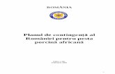 Planul de contingenţă al României pentru pesta porcină africană - …ansvsa.ro/download/man.oper_.plan_.contingenta/Planul-de... · 2017-05-26 · africane, ce transpune Directiva