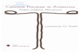 Cesare Psvese $i Americc Pavese si... · 2017-01-10 · ultimului roman3, traduceri ale celodalte romane, precum si doui editii ale jurnalului siu. Cu toate acestea, Cesare Pavese