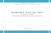 Comisia Națională a Pieței Financiareold.cnpf.md/file/rapoarte/2013/Raport final 23.06.2013.… · Web viewInfo Informaţie privind asigurarea subvenţionată a riscurilor de rod