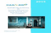 2015 - Casmedcasmed.md/upload/file/CASMED-activity report-2015-ro.pdf · 2018-10-03 · 3 Dragi cititori, stimaţi parteneri Anul X V W [ a fost unul deosebit în viața organizației