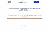 Raportul anual de implementare 2014 - MADRRaportul Anual de Implementare 2014 6 care au încheiat contracte de finanţare cu DGP-AMPOP), în anul 2014 au fost acordate 9 garanţii