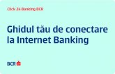 Ghidul tău de conectare la Internet Banking · Nume utilizator este codul unic de 8 cifre cu ajutorul căruia te conectezi la Internet Banking și îl găsești în contractul de