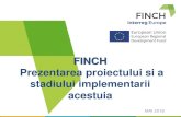 FINCH Prezentarea proiectului si a stadiului implementarii ... · Interreg Europe, cat si profilele social media cu noutati si informatii privind activitatile si evenimentele din