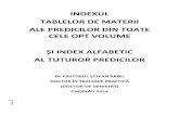INDEXUL TABLELOR DE MATERII ALE PREDICILOR DIN TOATE … · e 1 indexul tablelor de materii ale predicilor din toate cele opt volume Și index alfabetic al tuturor predicilor de pastorul