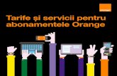 Tarife și servicii pentru abonamentele Orange · Abonamentul Orange Me Start 8 fără acces la serviciul roaming include resurse naționale și pot fi utilizate pentru comunicații