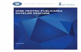 GHID PENTRU PUBLICAREA DATELOR DESCHISEogp.gov.ro/nou/wp-content/uploads/2015/04/GHID-DE-PUBLIC...culese și deținute de autoritățile publice și încuraja utilizarea acestor informații,