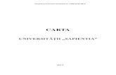 CARTA - sapientia.ro · Adoptat prin Decizia Senatului nr. 1203/25.05.2012. CARTA UNIVERSITĂŢII „SAPIENTIA” 2012