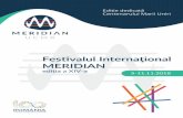 Festivalul Internaţional MERIDIAN · 2018-10-30 · Festivalul Internaţional MERIDIAN - ediţia a XIV-a 7 Invitate: Claudia CODREANU, mezzosoprană Raluca FLORESCU, vioară Program