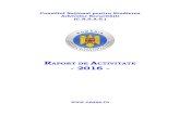 RAPORT DE ACTIVITATE - 2016 - CNSAScnsas.ro/documente/rapoarte/Raport CNSAS 2016.pdf · Raport de activitate – 2016 ca model pentru organizarea unei conferinţe studenţeşti în