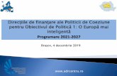pentru Obiectivul de Politică 1: O Europă maicenters.ulbsibiu.ro/itchpiulbs/docs/Prezentare directii...Finanțarea specializării inteligente Obiectivul de Politică 1 al CE –