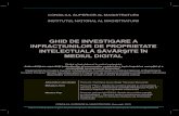 INFRACŢIUNILOR DE PROPRIETATE INTELECTUALĂ SĂVÂRŞITE …inm-lex.ro/fisiere/d_1443/Ghid de investigare a... · 4 Proiect co-finanțat printr-un grant din partea Elveției prin