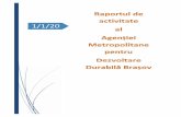 1/1/20 · 3 II. PLANIFICAREA DEZVOLTĂRII II.1. Strategia Integrată de Dezvoltare Urbană 2014-2020 - Asistență acordată Primăriei Brașov în vederea accesării fondurilor alocate